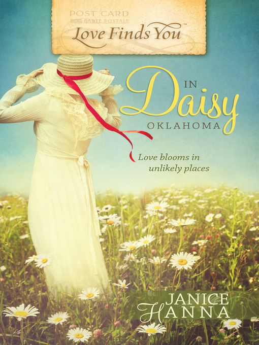 Title details for Love Finds You in Daisy, Oklahoma by Janice Hanna - Available